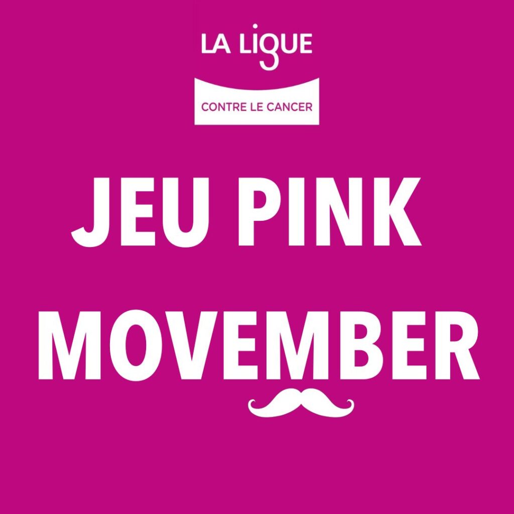 Jeu Pink movember pour soutenir la cause ligue contre le cancer